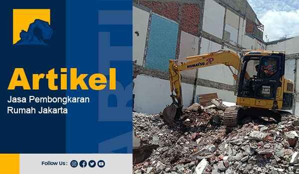 Jasa Pembongkaran Rumah Jakarta